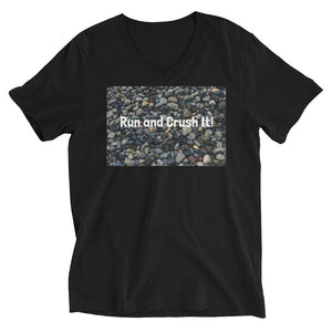 "Run and Crush It! Black Unisex Short Sleeve V-Neck T-Shirt - Free USPS Shipping in USA